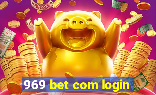 969 bet com login